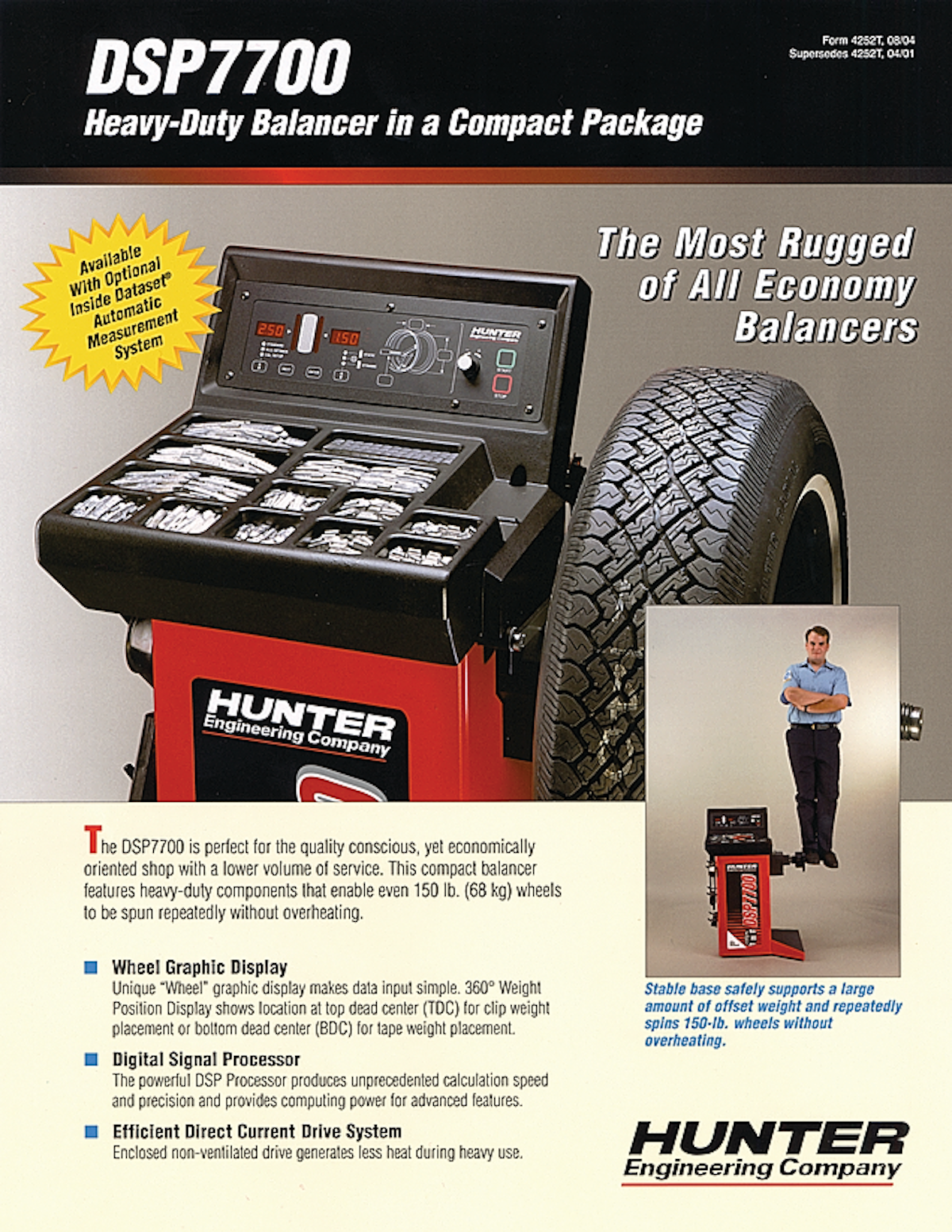 DSP7700 Wheel Balancer Literature From: Hunter Engineering Company
