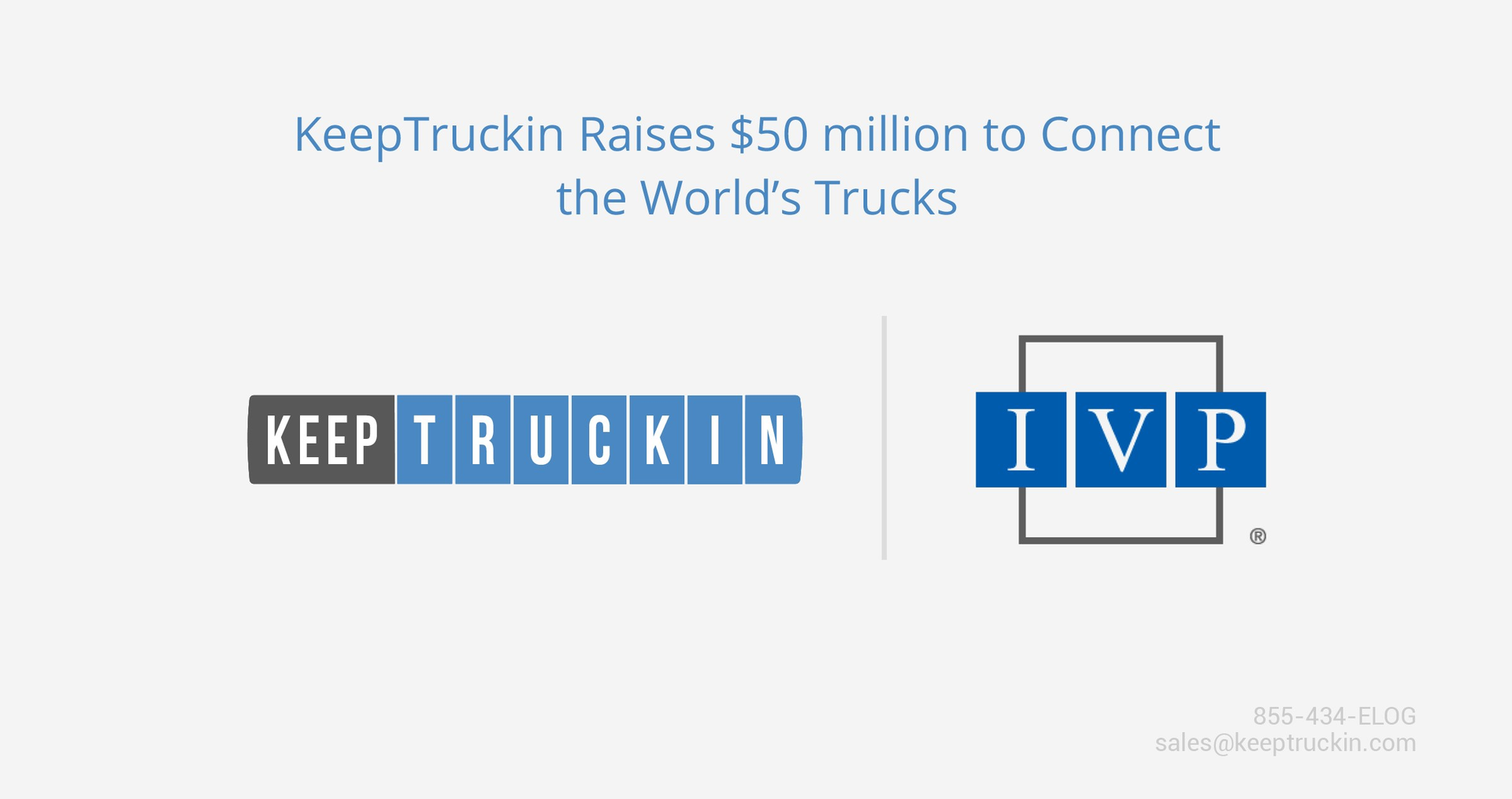 Keep Truckin Raises 50 Million To Connect The World&rsquo;s Trucks 2