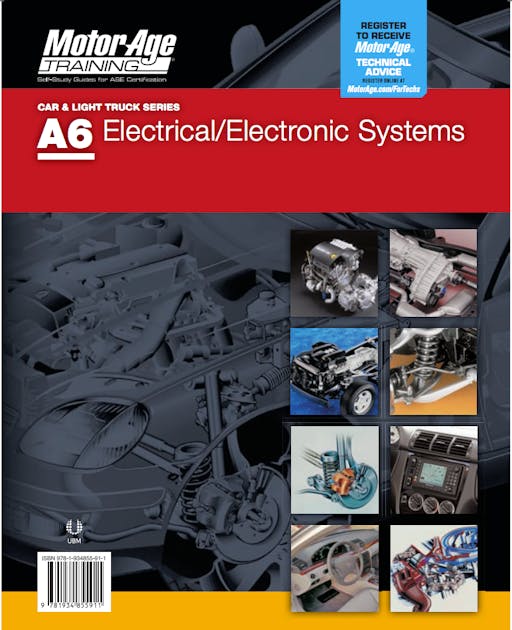 ASE Test Prep A6 Electrical / Electronic Systems Certification