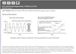 The advanced diagnostics found in service information provides crucial data describing the goals a particular system is in place to accomplish. The information derived from a document like this will allow a technician to truly understand a system, its components, and thresholds that must be crossed for a failure to be recognized. Studying information like this before analyzing the vehicle can save hours of time and frustration. The advanced diagnostics found in service information provides crucial data describing the goals a particular system is in place to accomplish. The information derived from a document like this will allow a technician to truly understand a system, its components, and thresholds that must be crossed for a failure to be recognized. Studying information like this before analyzing the vehicle can save hours of time and frustration.