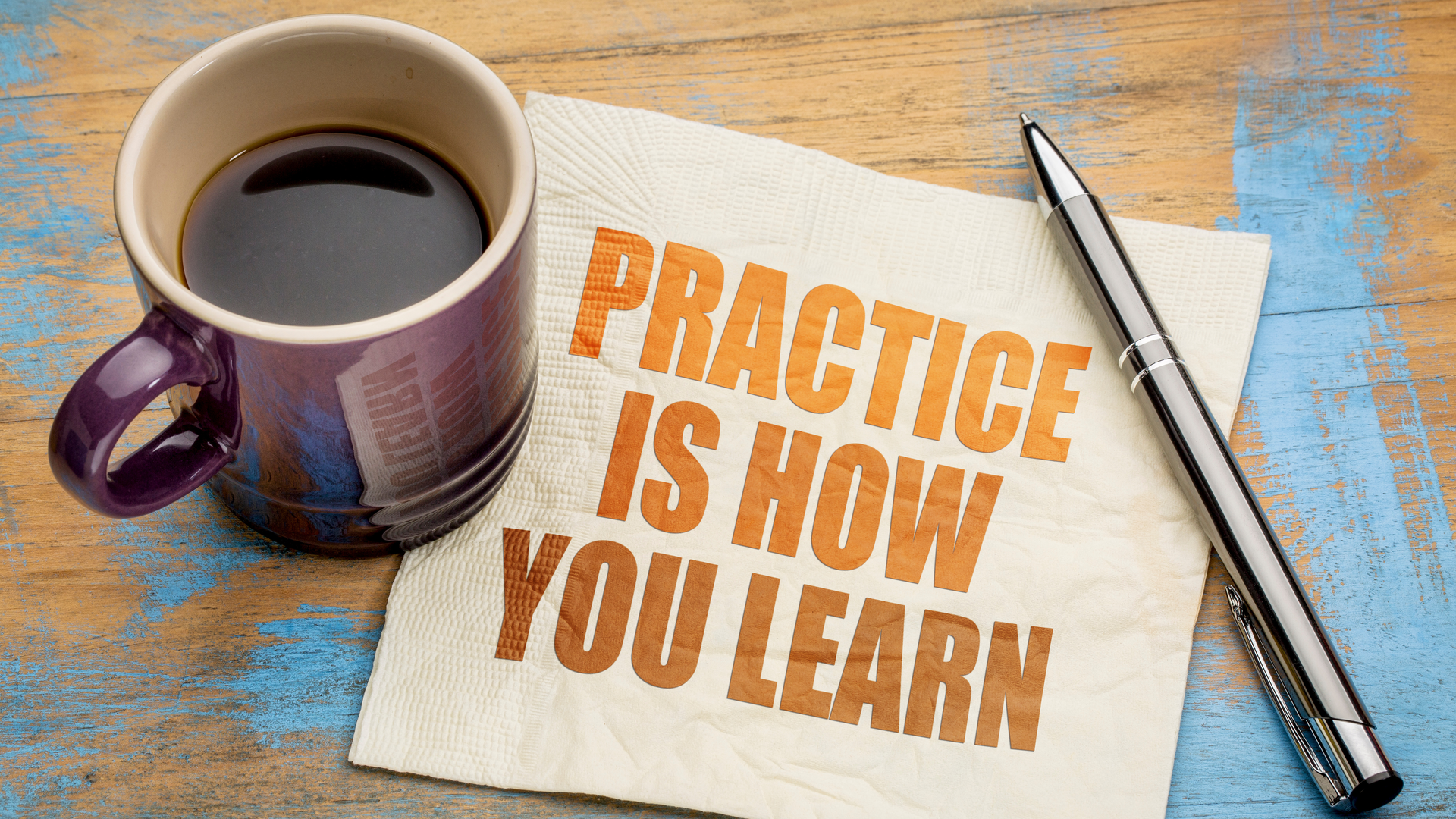 Practice makes perfect