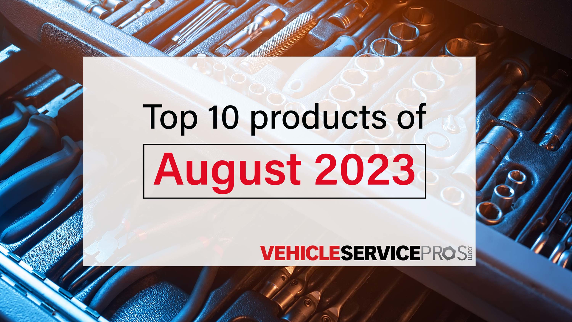 Top 10 products of August 2023