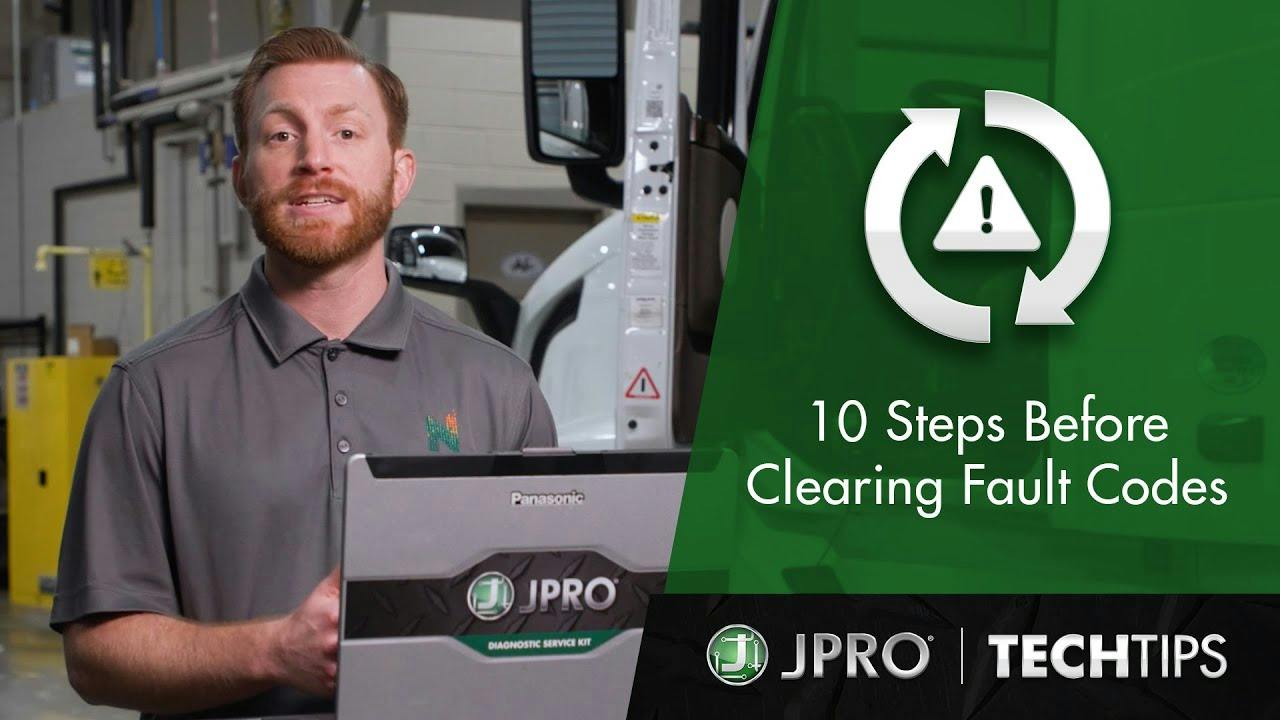 TechTips - 10 Steps Before Clearing Fault Codes