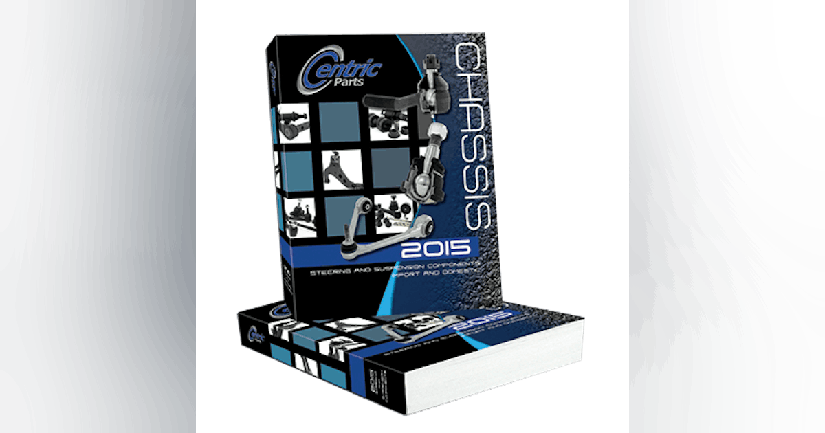 Firstever chassis components catalog is available from Centric Parts