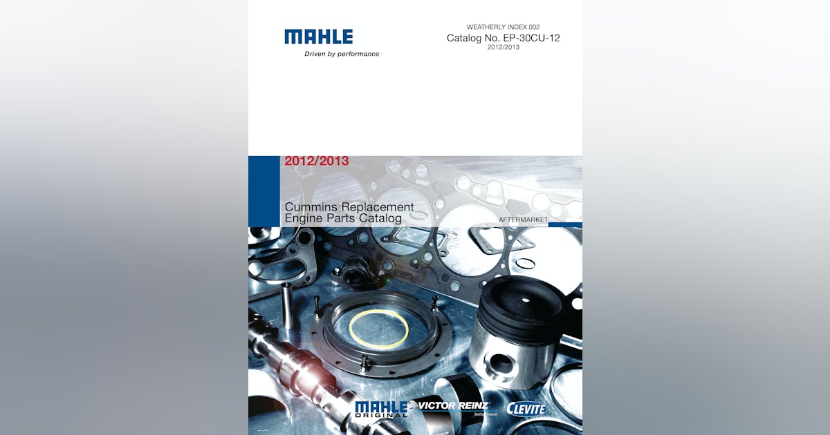 MAHLE Clevite releases Cummins catalog 20120530 Vehicle Service Pros