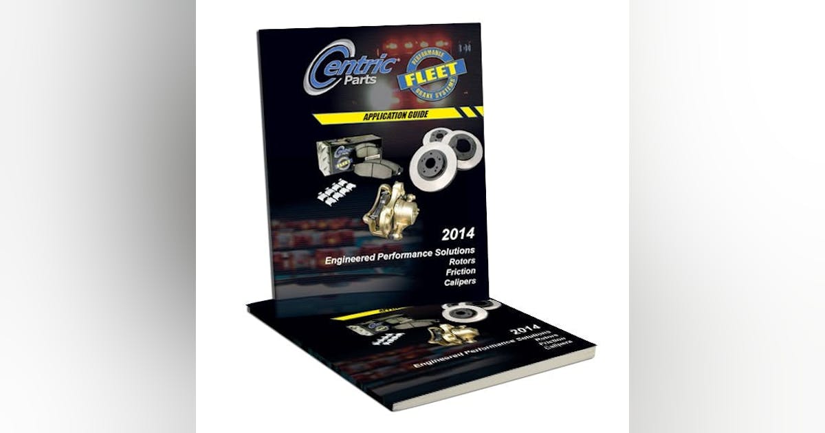 Centric Parts releases 2014 Fleet Performance program brake catalog