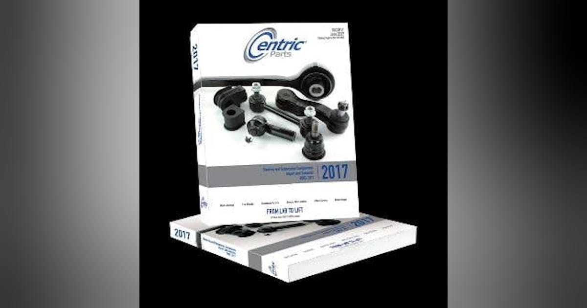 Centric Parts Releases 2017 Steering and Suspension Components Catalog