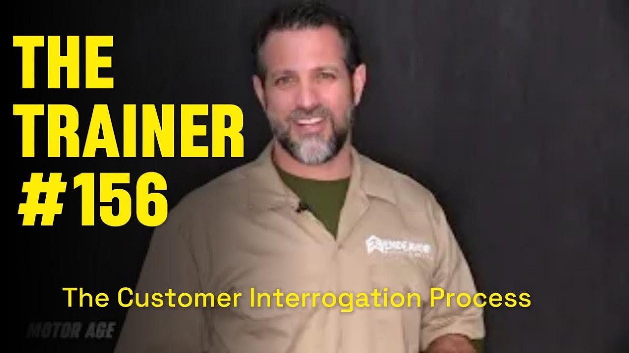 The Trainer #156: The Customer Interrogation Process