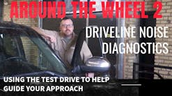 Around the Wheel #2: Diagnosing Driveline Noise Around the Wheel #2: Diagnosing Driveline Noise