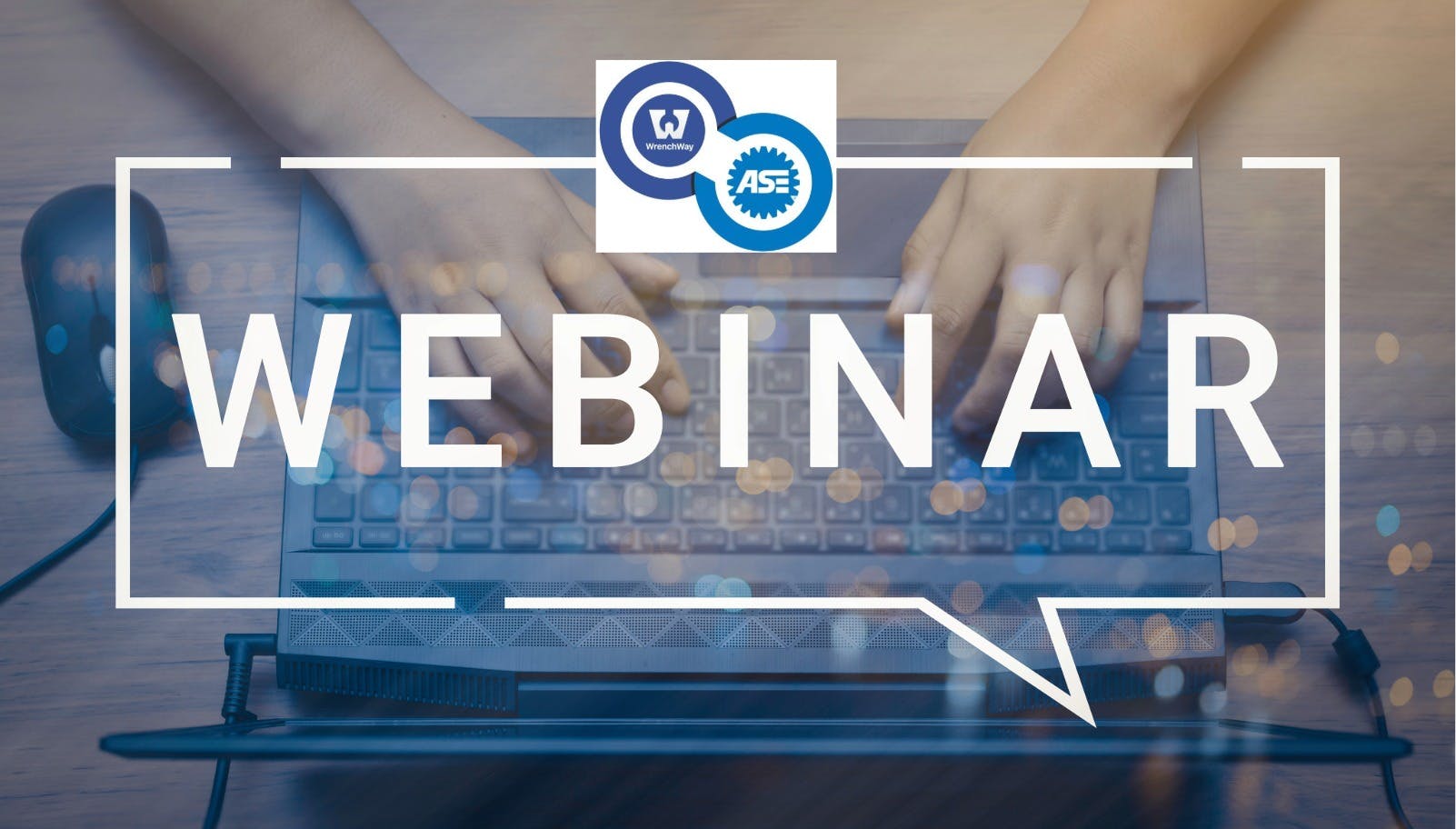 ase webinar wrenchway