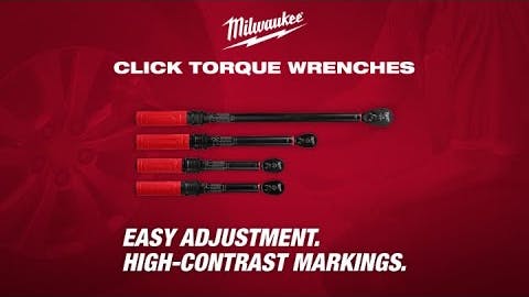 Click Torque Wrenches | 48-22-9203 & 48-22-9202 & 48-22-9201 & 48-22-9200